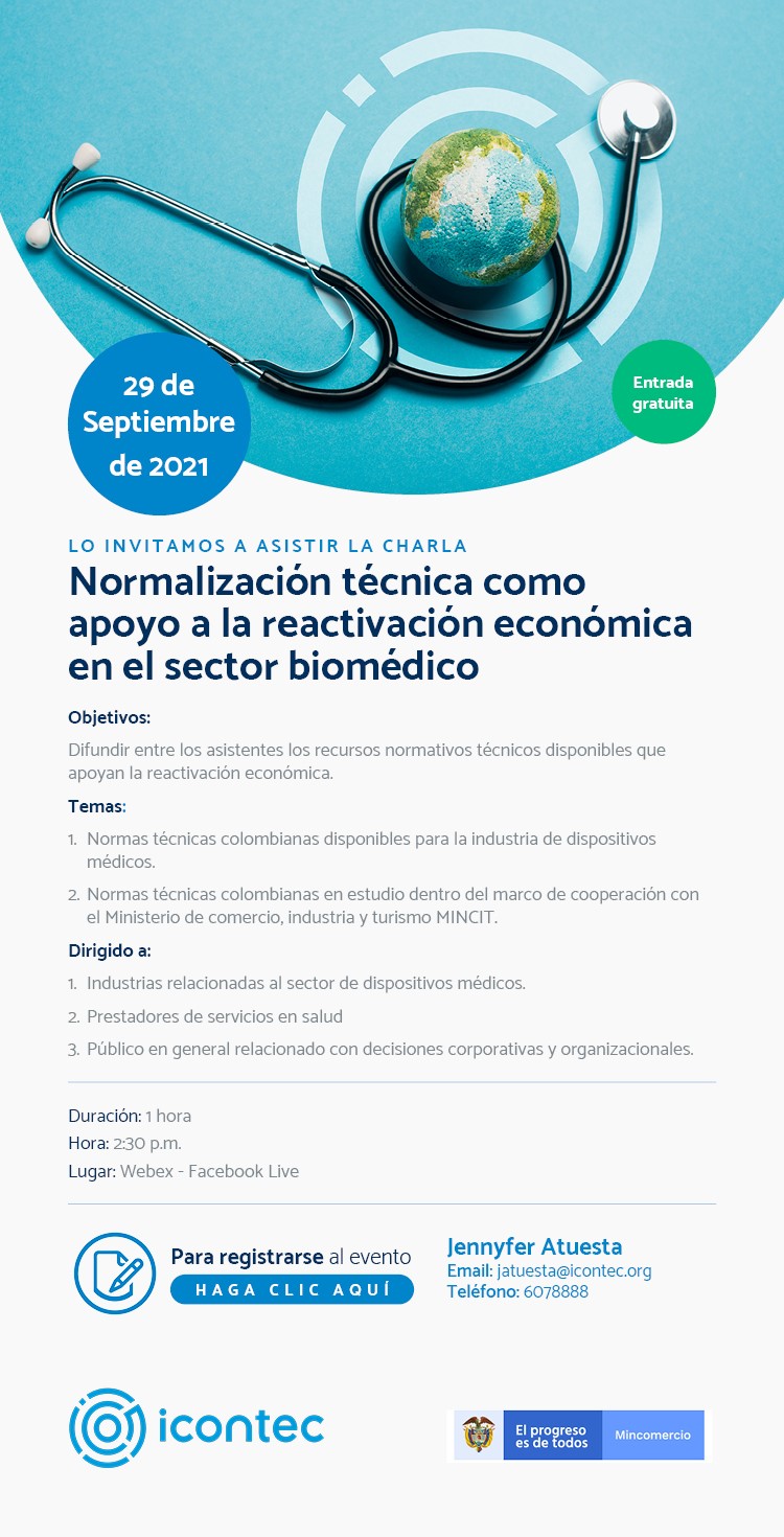 evento Normalización técnica como apoyo a la reactivación económica en el sector biomédico