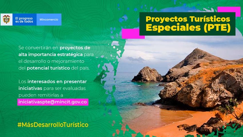 Los Proyectos Turísticos Especiales (PTE) tendrán en cuenta la vocación turística de los territorios.