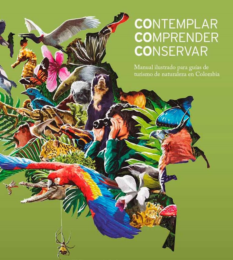 El manual para el turismo de naturaleza en Colombia se desarrolló en cinco capítulos.