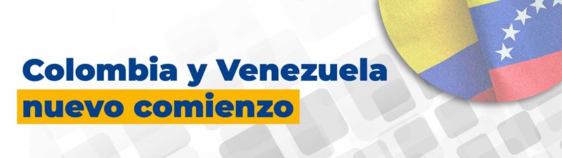 Banner-home-apertura-frontera-Colombia-Venezuela