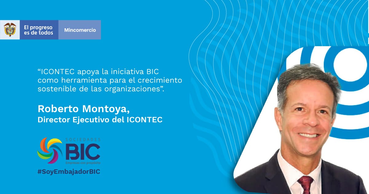 Roberto Montoya, director ejecutivo del ICONTEC.